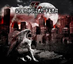 Subliminal Fear : Uncoloured world Dying